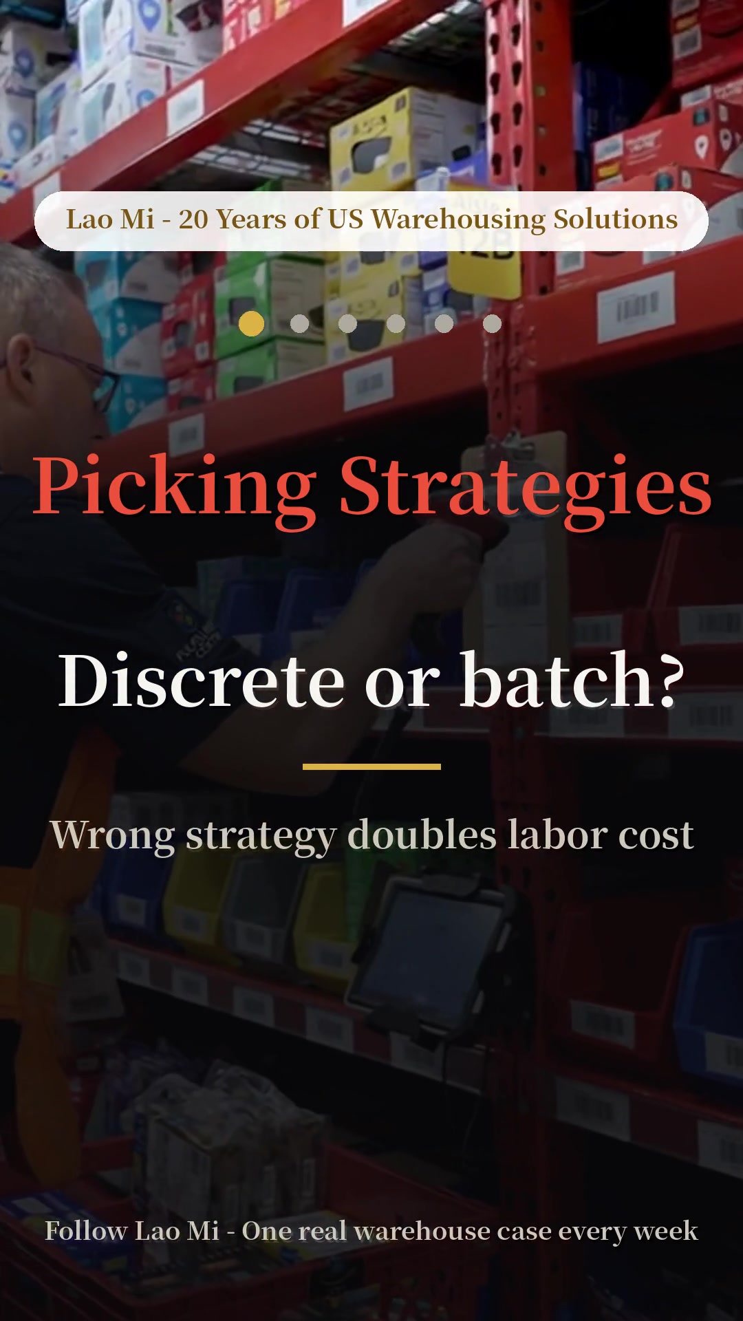 4 picking strategies every warehouse should know: discrete, batch, zone, wave. Which one does your warehouse use? Follow Lao Mi — one real warehouse case every week. #warehouse #warehousemanagement #logistics #supplychain #picking